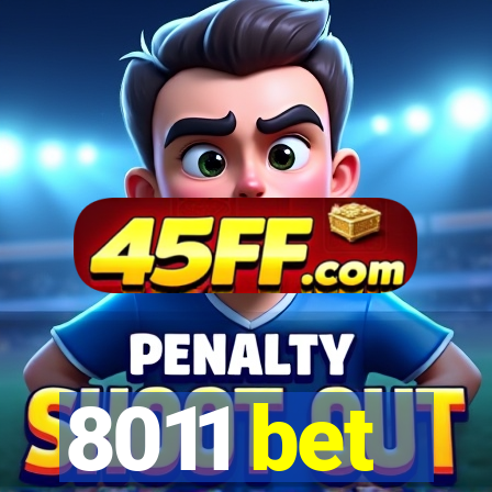 8011 bet